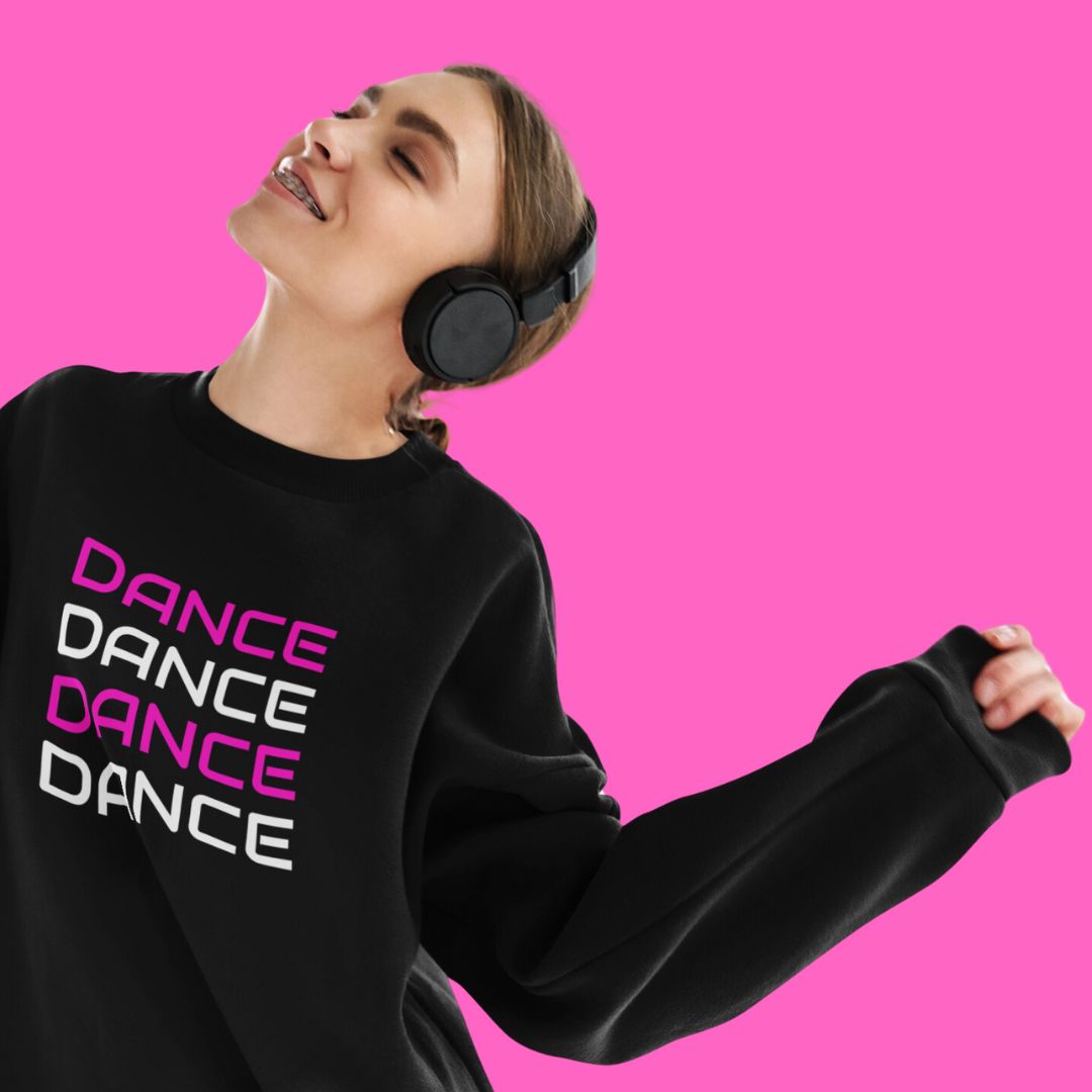 Dance Dance Dance Sweatshirt - SD-style-shop