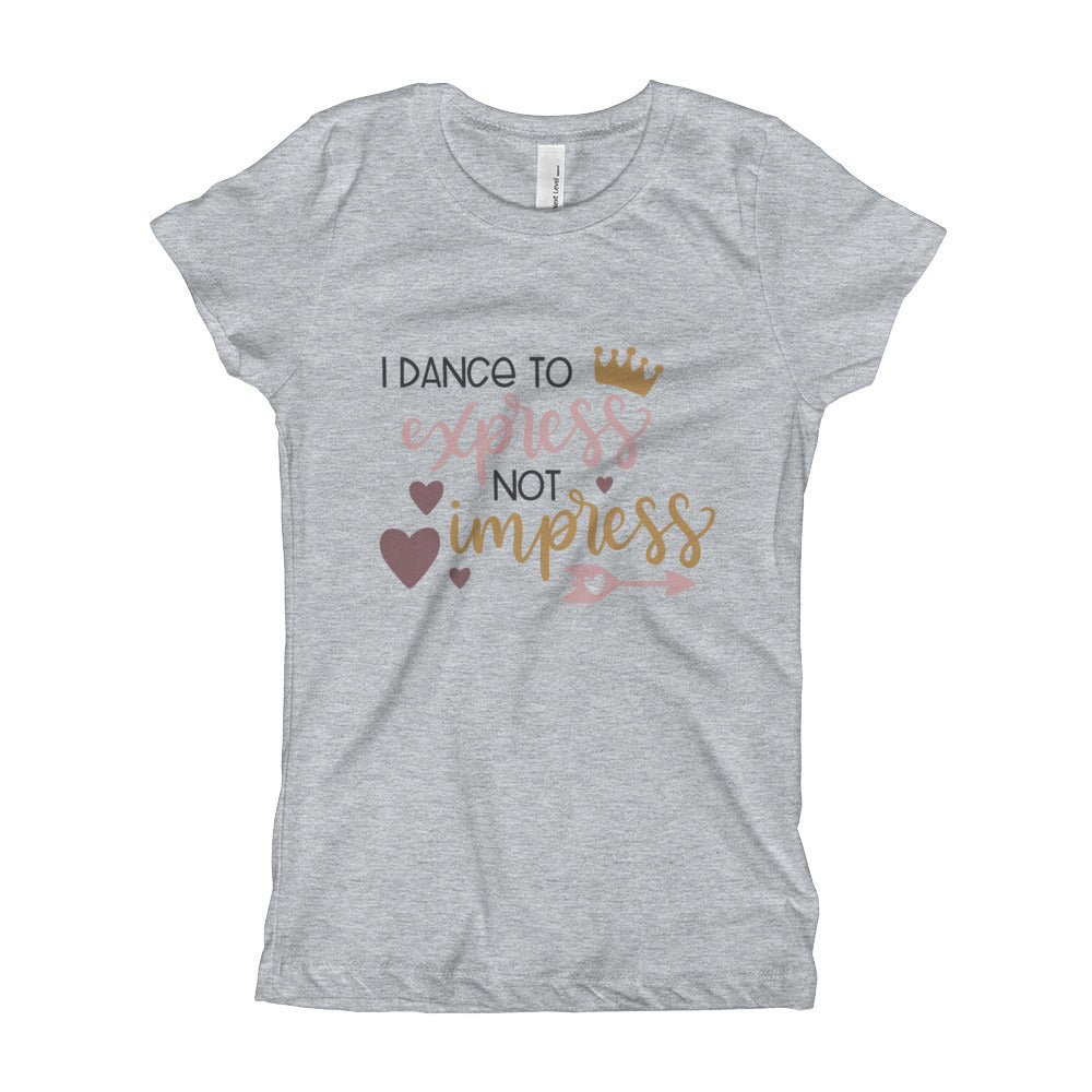 Dance to express not to impress Tshirt - SD-style-shop