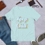 Kpop T-shirt, Kpop and chill T-shirt, Short-Sleeve Unisex Kpop T-Shirt - SD-style-shop